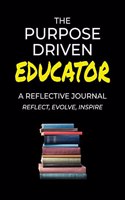 Purpose Driven Educator