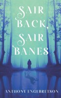 Sair Back, Sair Banes