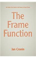 The Frame Function: An Inside-Out Guide to the Novels of Janet Frame