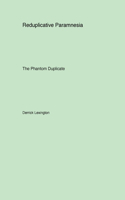 Reduplicative Paramnesia