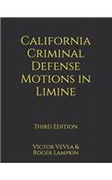 California Criminal Defense Motions in Limine