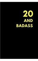 20 and Badass: Blank Sketchbook to Draw Doodle or Sketch, Birthday Gift (150 Pages)