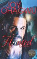 Hunted - The Pete Zendel Series - A Christian Romantic Suspense