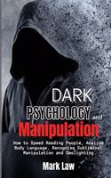 Dark Psychology and Manipulation