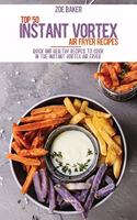 Top 50 Instant Vortex Air Fryer Recipes