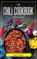 The Chili Cookbook: Delicious recipes