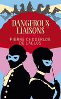 Dangerous Liaisons