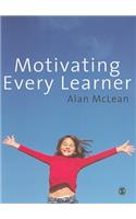 Motivating Every Learner