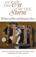 In the Eye of the Storm: Women in Post-revolutionary Iran