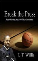 Break the Press