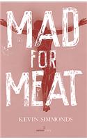Mad for Meat