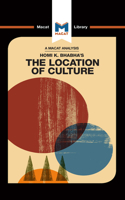 Analysis of Homi K. Bhabha's the Location of Culture