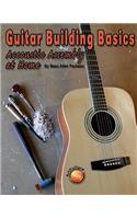 Guitar Building Basics