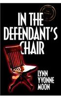 In the Defendant's Chair