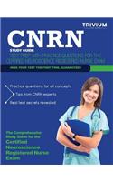 Cnrn Study Guide: Test Prep with Practice Test Questions for the Certified Neuroscience Registered Nurse Exam