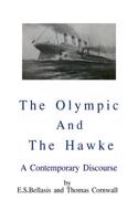 The Olympic and the Hawke