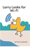 Larry Looks for Wi-Fi