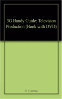 3G Handy Guide: Television Production (Book with DVD)