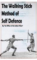 The Walking Stick Method of Self Defence