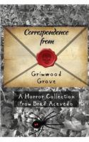 Correspondence from Grimwood Grove