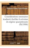 Considérations Sommaires Tendant À Faciliter La Révision Du Régime Quarantenaire