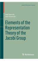 Elements of the Representation Theory of the Jacobi Group