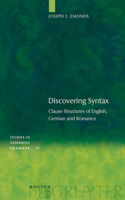 Discovering Syntax: Clause Structures of English, German and Romance(93 Studies in Generative Grammar [SGG])