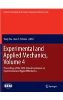 Experimental and Applied Mechanics, Volume 4