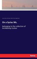 On a Syriac Ms.