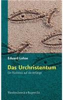 Das Urchristentum