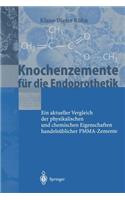 Knochenzemente Für Die Endoprothetik