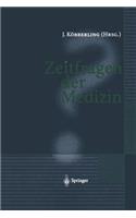 Zeitfragen Der Medizin