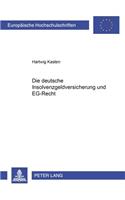 Die Deutsche Insolvenzgeldversicherung Und Eg-Recht