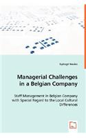 Managerial Challenges in a Belgian Company