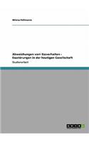 Abweichungen vom Essverhalten - Essstörungen in der heutigen Gesellschaft