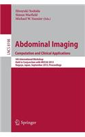 Abdominal Imaging. Computational and Clinical Applications