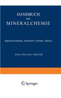 Allgemeine Einleitung — Kohlenstoff — Carbonate — Silicate I