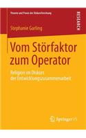 Vom Störfaktor Zum Operator