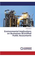 Environmental Implications on Businesses &Certified Public Accountants: (English)