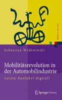 Mobilitätsrevolution in Der Automobilindustrie
