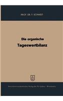 Die Organische Tageswertbilanz