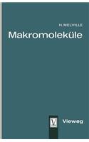 Makromoleküle: (German)