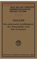 Elektrische Leitfähigkeit Der Atmosphäre Und Ihre Ursachen