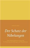 Der Schatz der Nibelungen