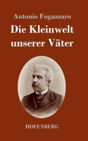 Kleinwelt unserer Väter