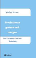 Revolutionen gestern und morgen