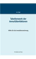 Tabellenwerk der Annuitätenfaktoren