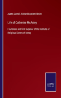 Life of Catherine McAuley