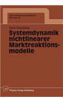 Systemdynamik nichtlinearer Marktreaktionsmodelle
