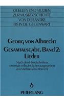 Georg Von Albrecht- Gesamtausgabe, Band 2: Lieder